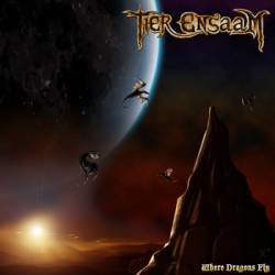 Tier Ensaam : Where Dragons Fly